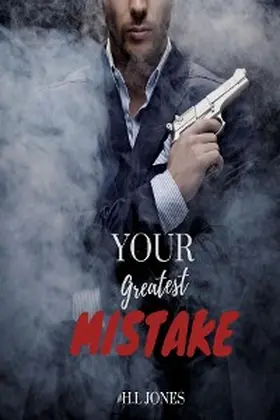 Jones |  Your Greatest Mistake | eBook | Sack Fachmedien