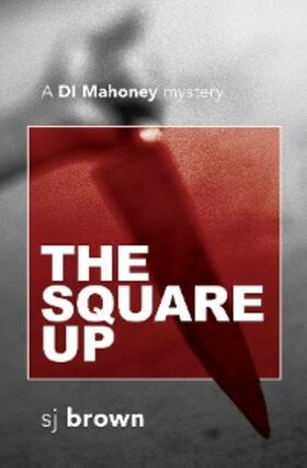 Brown | The Square Up | E-Book | sack.de