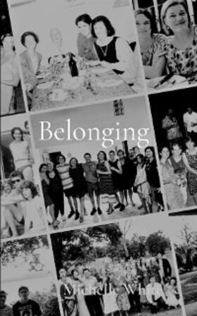 White |  Belonging | eBook | Sack Fachmedien