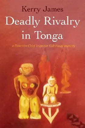 James |  Deadly Rivalry in Tonga | eBook | Sack Fachmedien