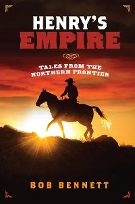 Bennett |  Henry's Empire | eBook | Sack Fachmedien
