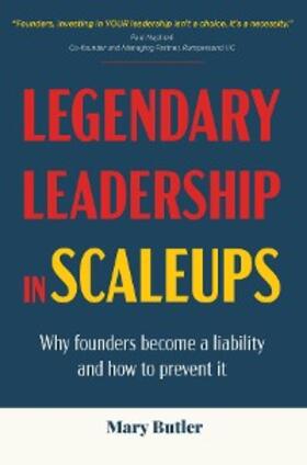 Butler | Legendary Leadership in Scaleups | E-Book | sack.de