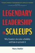 Butler |  Legendary Leadership in Scaleups | eBook | Sack Fachmedien