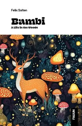 Salten |  Bambi, a Life in the Woods | eBook | Sack Fachmedien
