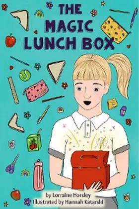 Horsley |  The Magic Lunch Box | eBook | Sack Fachmedien