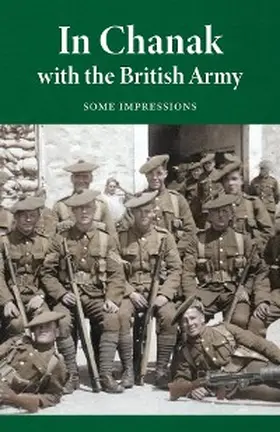 de Broglio |  In Chanak with the British Army | eBook | Sack Fachmedien