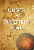 Metzger |  Under a Different Star | eBook | Sack Fachmedien