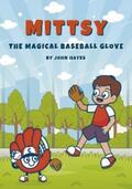 Hayes |  Mittsy The Magical Baseball Glove | eBook | Sack Fachmedien