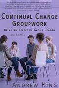 King |  Continual Change Groupwork | eBook | Sack Fachmedien