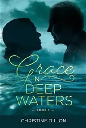 Dillon |  Grace in Deep Waters | eBook | Sack Fachmedien