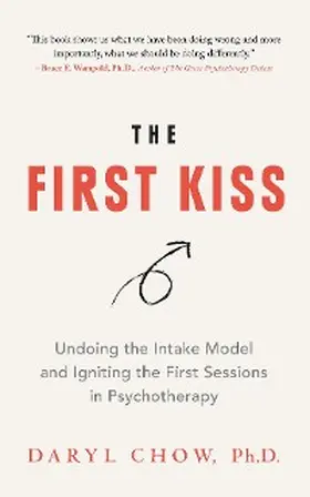 Chow |  The First Kiss | eBook | Sack Fachmedien