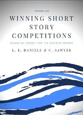 Daniels / Sawyer |  Winning Short Story Competitions | eBook | Sack Fachmedien