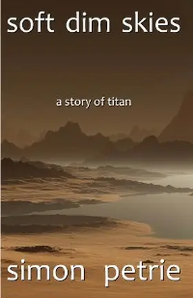 Petrie |  Soft Dim Skies | eBook | Sack Fachmedien