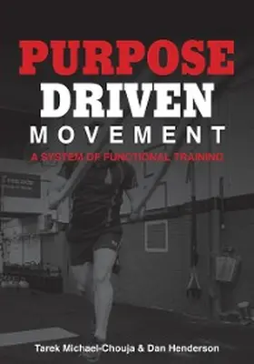 Michael-Chouja / Henderson |  Purpose Driven Movement | eBook | Sack Fachmedien
