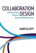 Elliott |  Collaboration Design | eBook | Sack Fachmedien