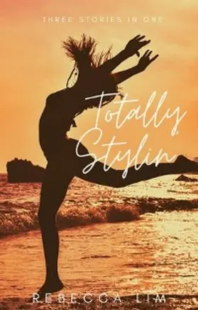 Lim |  Totally Stylin' | eBook | Sack Fachmedien