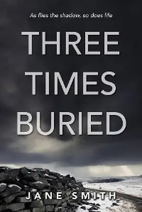 Smith |  Three Times Buried | eBook | Sack Fachmedien