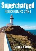 Smith |  Supercharged Goosebumps 2481 | eBook | Sack Fachmedien