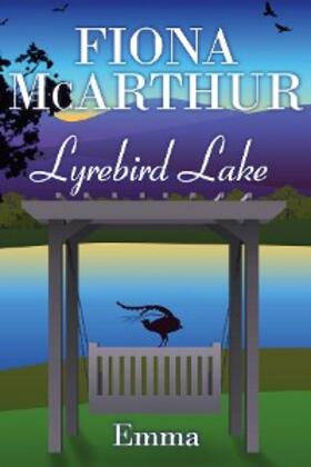 McArthur |  Emma (Lyrebird Lake, #4) | eBook | Sack Fachmedien