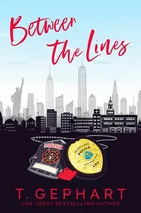 Gephart |  Between The Lines (Hot in the City, #4) | eBook | Sack Fachmedien