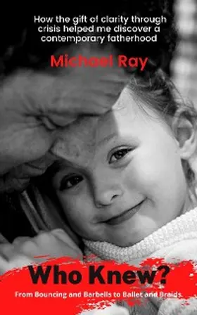 Ray |  Who Knew! | eBook | Sack Fachmedien