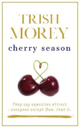 Morey |  Cherry Season | eBook | Sack Fachmedien