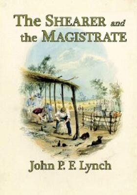 Lynch |  The Shearer and the Magistrate | eBook | Sack Fachmedien