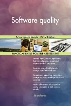 Blokdyk |  Software quality A Complete Guide - 2019 Edition | eBook | Sack Fachmedien