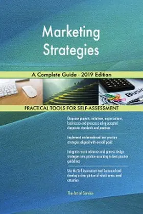 Blokdyk |  Marketing Strategies A Complete Guide - 2019 Edition | eBook | Sack Fachmedien