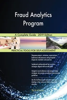 Blokdyk |  Fraud Analytics Program A Complete Guide - 2019 Edition | eBook | Sack Fachmedien