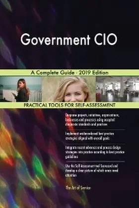 Blokdyk |  Government CIO A Complete Guide - 2019 Edition | eBook | Sack Fachmedien