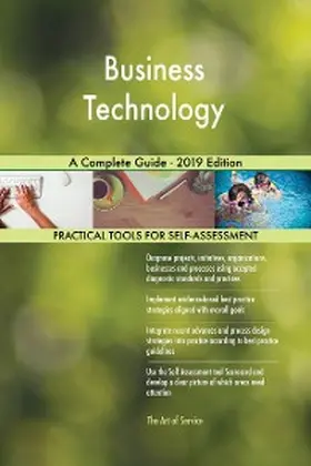 Blokdyk |  Business Technology A Complete Guide - 2019 Edition | eBook | Sack Fachmedien