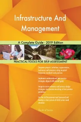 Blokdyk |  Infrastructure And Management A Complete Guide - 2019 Edition | eBook | Sack Fachmedien
