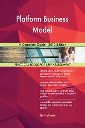 Blokdyk |  Platform Business Model A Complete Guide - 2019 Edition | eBook | Sack Fachmedien
