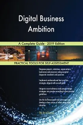 Blokdyk |  Digital Business Ambition A Complete Guide - 2019 Edition | eBook | Sack Fachmedien