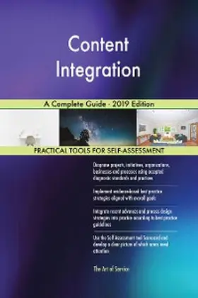 Blokdyk |  Content Integration A Complete Guide - 2019 Edition | eBook | Sack Fachmedien