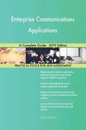 Blokdyk |  Enterprise Communications Applications A Complete Guide - 2019 Edition | eBook | Sack Fachmedien