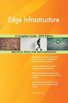 Blokdyk |  Edge Infrastructure A Complete Guide - 2019 Edition | eBook | Sack Fachmedien