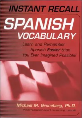 Gruneberg |  Instant Recall Spanish Vocabulary | Buch |  Sack Fachmedien