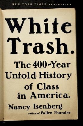 Isenberg |  White Trash | Buch |  Sack Fachmedien