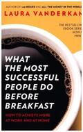 Vanderkam |  What the Most Successful People Do Before Breakfast | Buch |  Sack Fachmedien