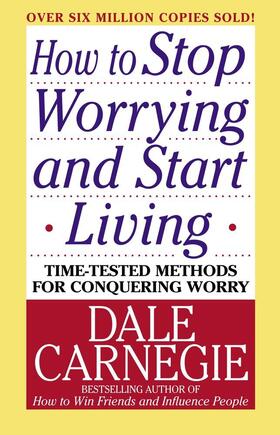 Carnegie | How to Stop Worrying and Start Living | Buch | 978-0-671-03597-6 | www.sack.de
