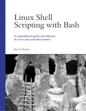 Burtch |  Linux Shell Scripting with Bash | Buch |  Sack Fachmedien
