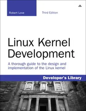 Love | Linux Kernel Development | Buch | 978-0-672-32946-3 | www.sack.de