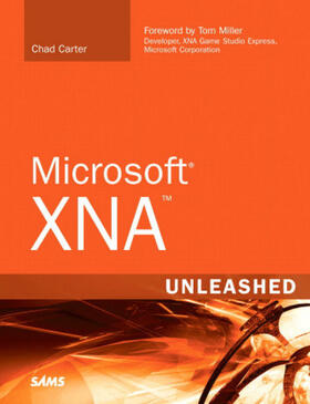 Carter |  Microsoft XNA Unleashed: Graphics and Game Programming for Xbox 360 and Windows [With CDROM] | Buch |  Sack Fachmedien