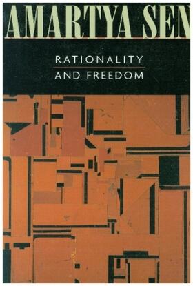 Sen |  Rationality and Freedom | Buch |  Sack Fachmedien