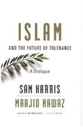 Harris / Nawaz |  Islam and the Future of Tolerance | Buch |  Sack Fachmedien