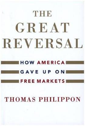 Philippon | The Great Reversal | Buch | 978-0-674-23754-4 | sack.de