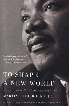 Shelby / Terry |  To Shape a New World | Buch |  Sack Fachmedien