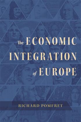 Pomfret |  Economic Integration of Europe | Buch |  Sack Fachmedien